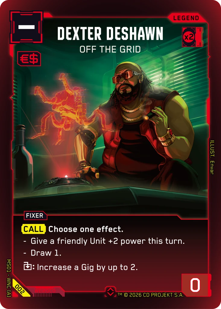 Dexter DeShawn — Off the Grid — Cyberpunk TCG Legend