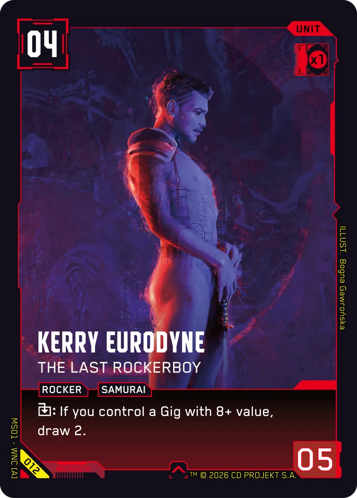 Kerry Eurodyne — The Last Rockerboy — Cyberpunk TCG Unit