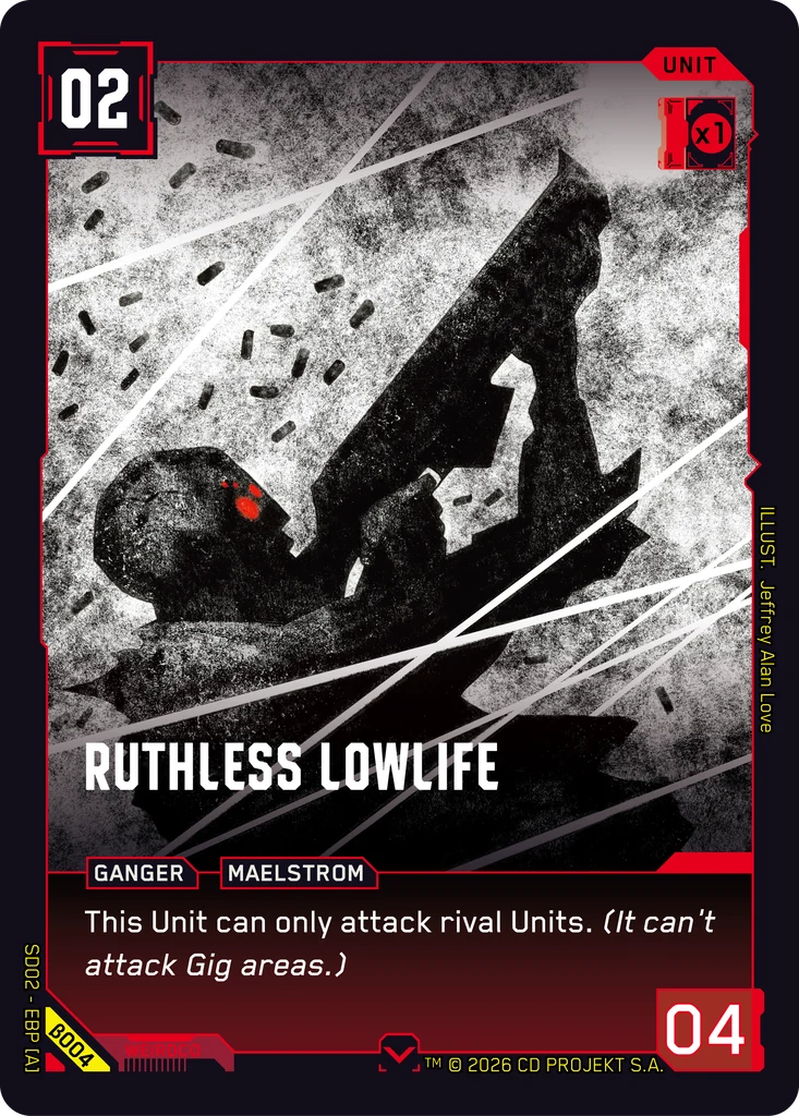 Ruthless Lowlife — Embracing Power — Beta Starter Deck #β004