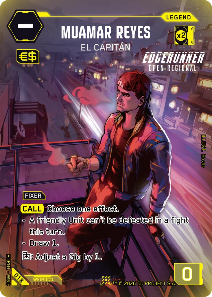 Muamar Reyes: El Capitán, Edgerunner Open S 1 #018