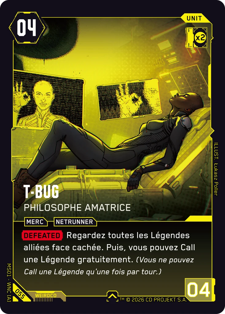 T-Bug: Philosophe Amatrice, Cyberpunk TCG Unit