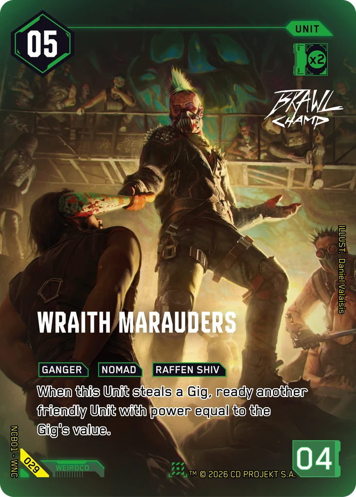 Maraudeurs des Wraiths, Night City Brawl S 1 #029