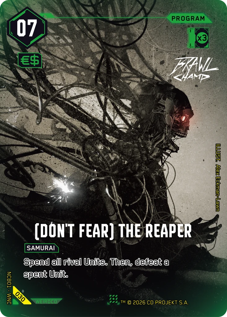 (Don't Fear) The Reaper, Night City Brawl S 1 #030