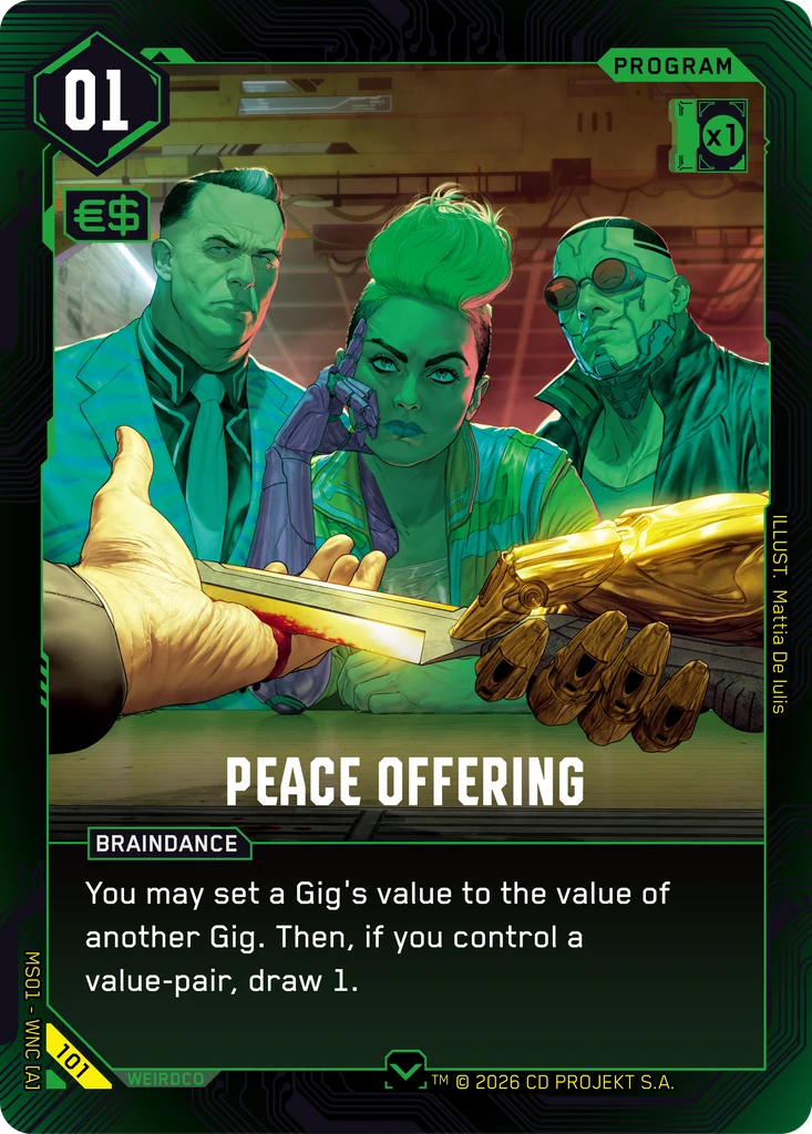 Peace Offering — Cyberpunk TCG Program