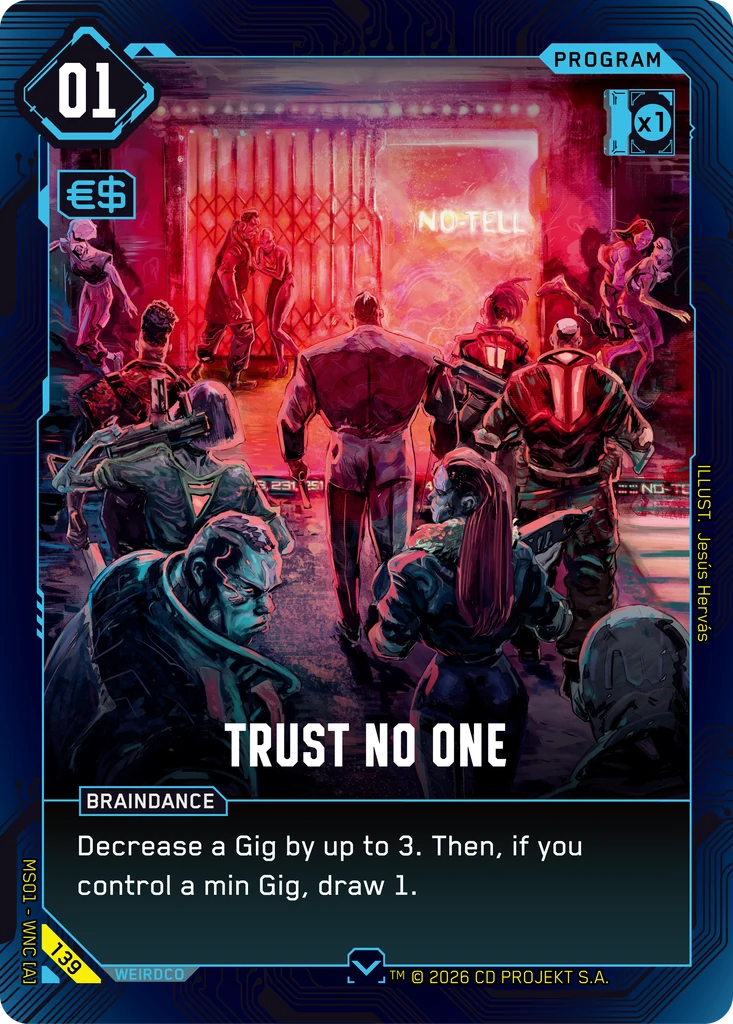 Trust No One — Cyberpunk TCG Program